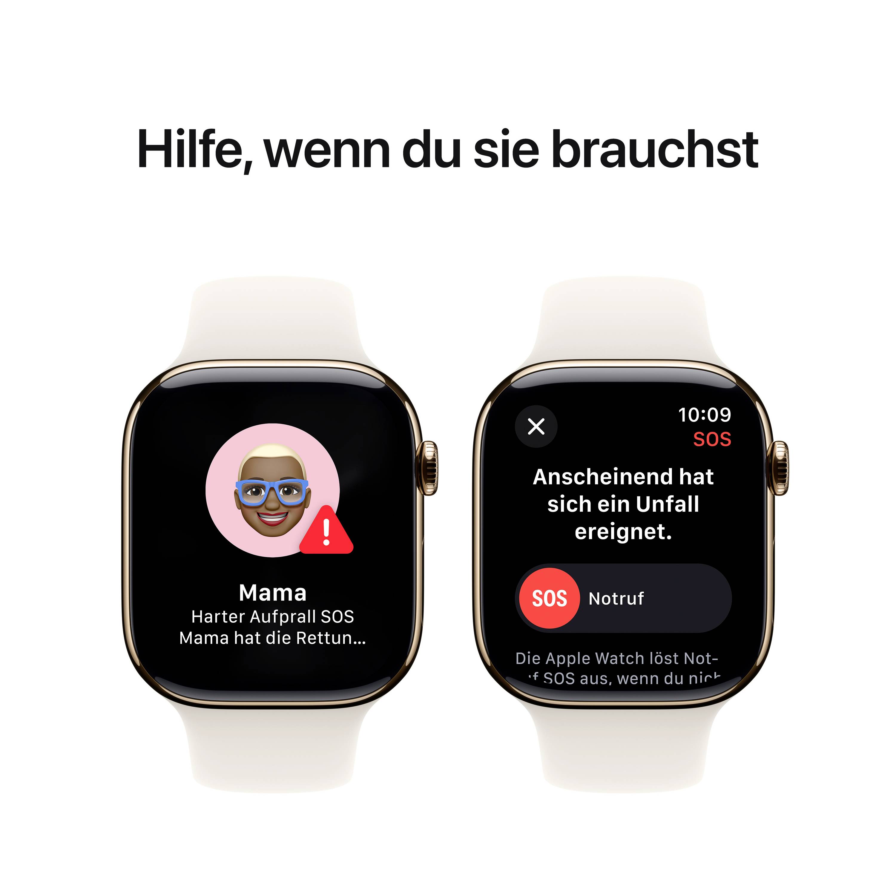 Zwei Smartwatch-Bildschirme: Der linke zeigt 'Mama' mit Alarm-Symbol, der rechte '10:09 SOS' und meldet einen Unfall. Text oben: 'Hilfe, wenn du sie brauchst'.