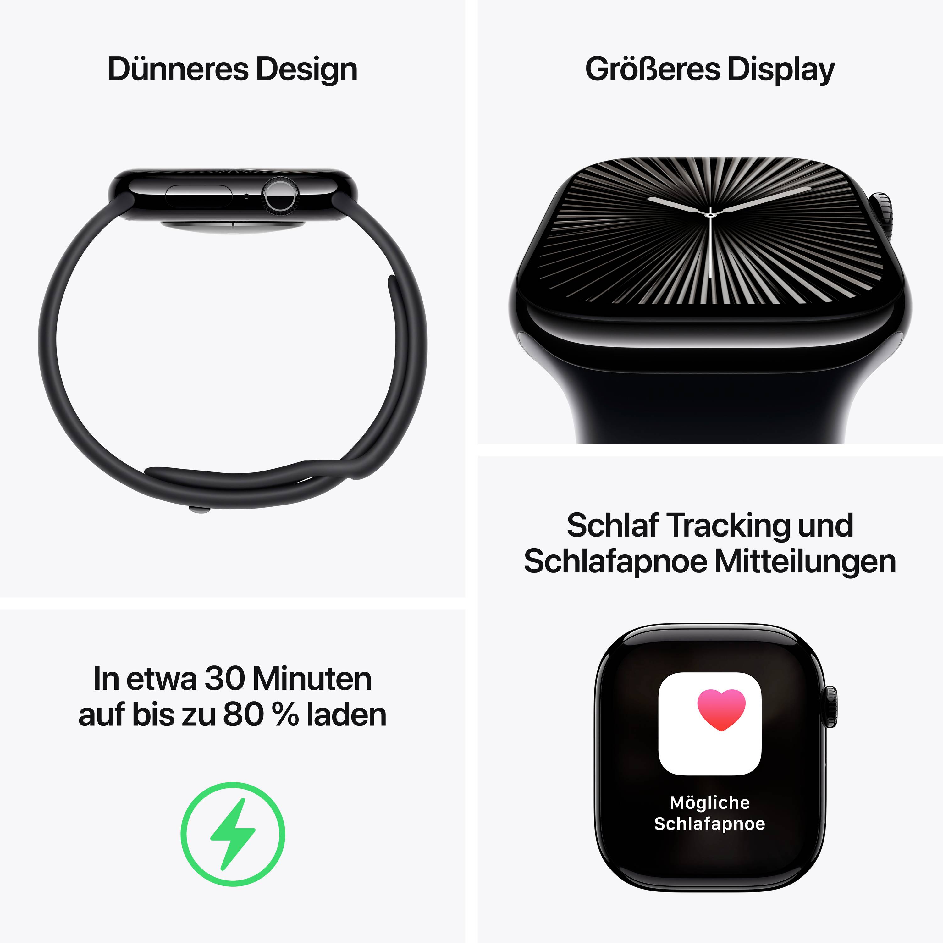 'Dünneres Design und größeres Display'; 'In etwa 30 Minuten auf 80 % laden'; 'Schlaf Tracking und Schlafapnoe Mitteilungen'; Bild einer Smartwatch von der Seite und oben.