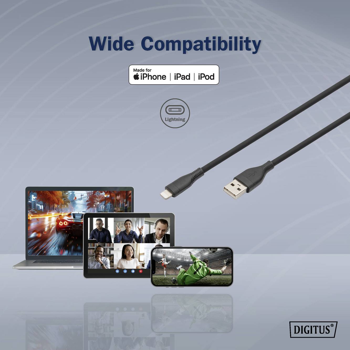 Kabel mit USB- und Lightning-Stecker zeigt 'Wide Compatibility'. Bilder von Laptop, Tablet und Smartphone verdeutlichen Anwendungsvielfalt.
