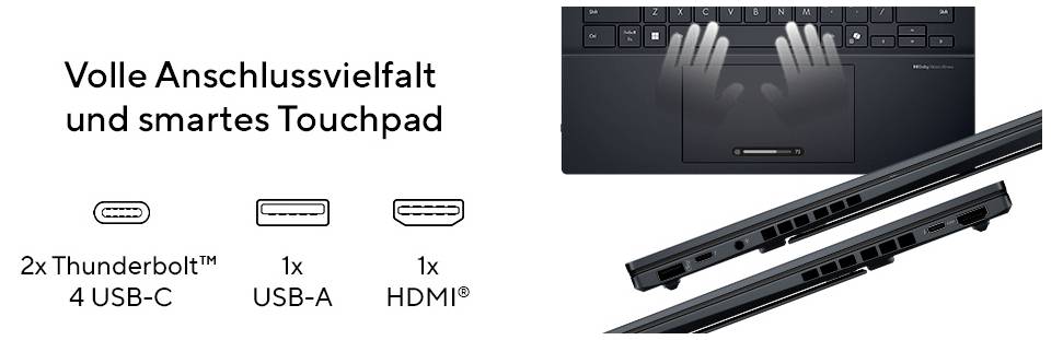 Laptop mit 'Volle Anschlussvielfalt und smartes Touchpad'. Oben: Touchpad mit Händen. Unten: Seitenansicht mit 2x Thunderbolt™, 4 USB-C, 1x USB-A, 1x HDMI®.