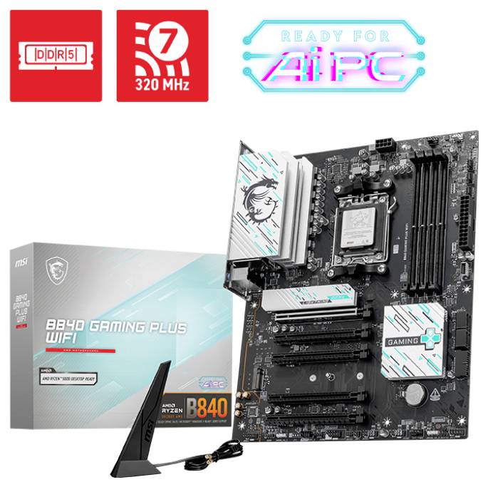 Die Abbildung zeigt ein MSI B840 GAMING PLUS WIFI-Motherboard mit Verpackung, WLAN-Antenne und Hinweisen auf DDR5 und 'READY FOR AI PC'.