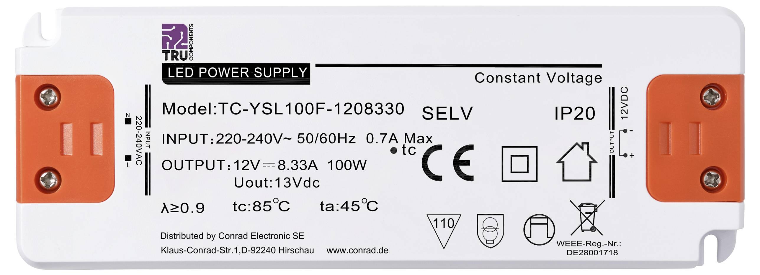 Ein LED-Netzteil mit der Modellnummer 'TC-YSL100F-1208330'. Eingang: 220-240V, 0,7A, Ausgang: 12V, 8,33A, 100W. Schutzart IP20.