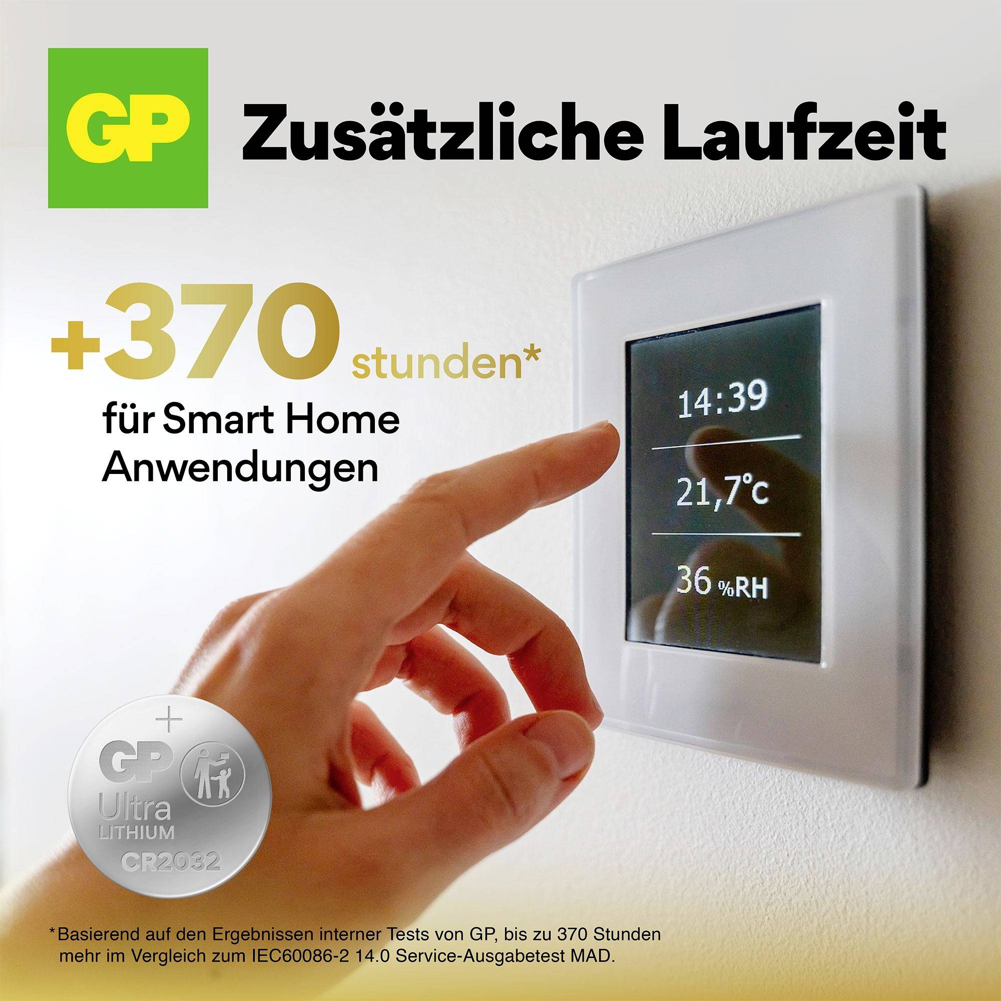 'Zusätzliche Laufzeit: +370 Stunden für Smart Home Anwendungen. Basierend auf Tests von GP.' Darunter ein Finger, der ein Display mit Temperatur und Luftfeuchtigkeit berührt.