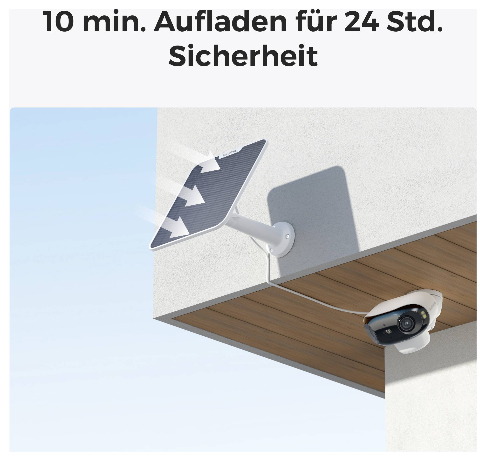 Eine solarbetriebene Sicherheitskamera, an der Decke montiert, mit dem Text '10 min. Aufladen für 24 Std. Sicherheit' darüber.