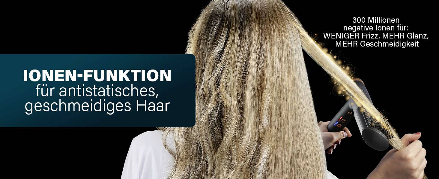 Eine Frau glättet ihr blondes Haar mit einem Glätteisen. Text: 'IONEN-FUNKTION für antistatisches, geschmeidiges Haar'.