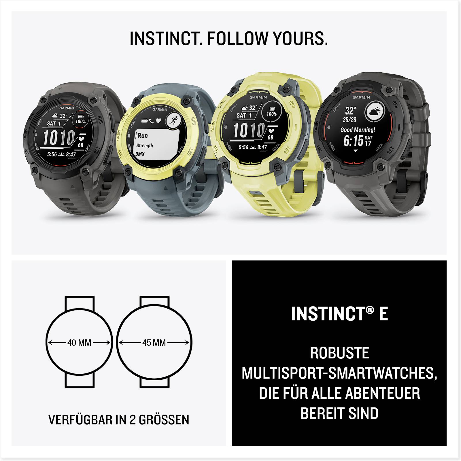 'Drei Multisport-Smartwatches in Schwarz, Blau und Gelb mit digitalen Anzeigen. Text: Instinct. Follow Yours. Instinct E.'