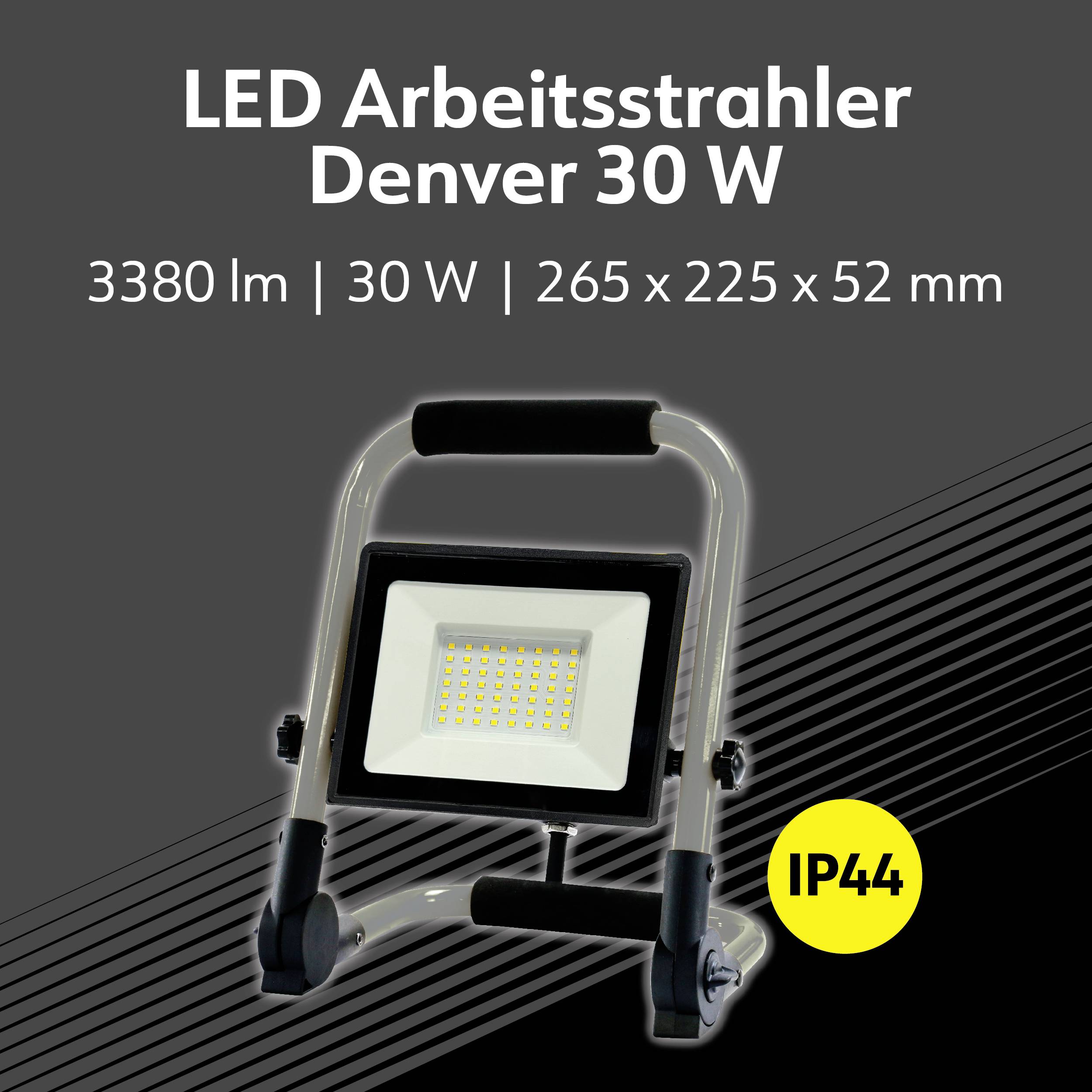 'LED Arbeitsstrahler Denver 30 W' in Großbuchstaben. Details: 3380 lm, 30 W, Maße 265 x 225 x 52 mm. IP44 Schutzklasse.