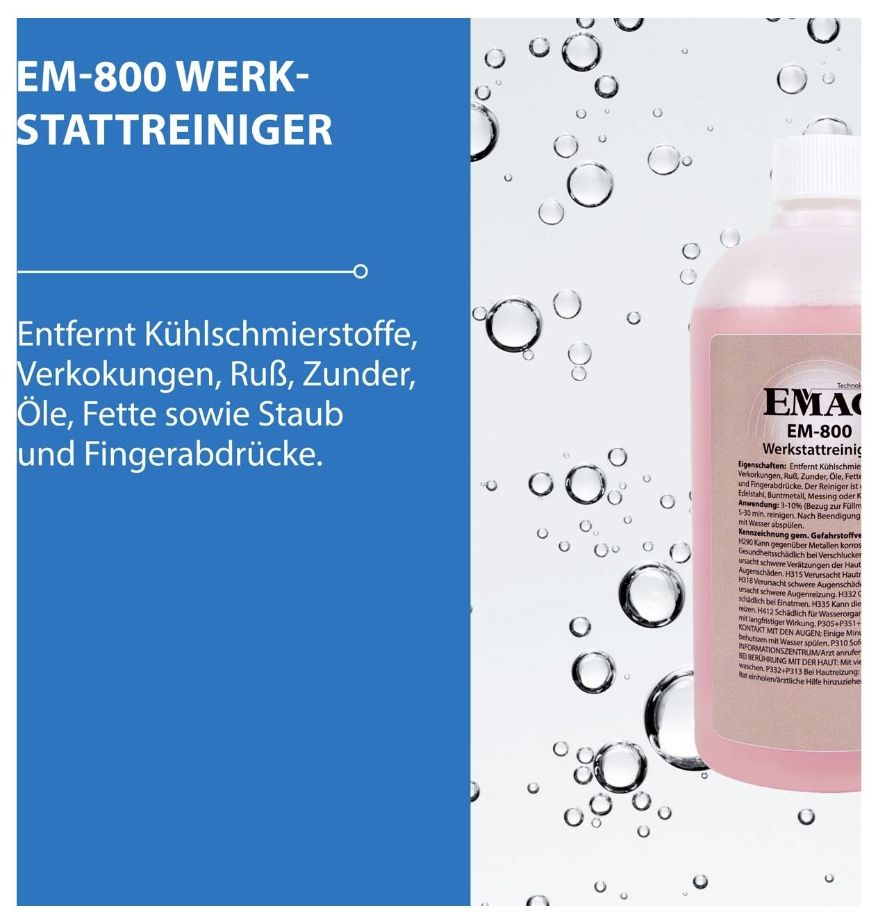 Werbegrafik für den Reiniger 'EM-800 Werkstattreiniger'; Flasche rechts, Text links: entfernt Kühlschmierstoffe, Verkokungen, Ruß, Zunder, Öle, Fette, Staub und Fingerabdrücke.<br>