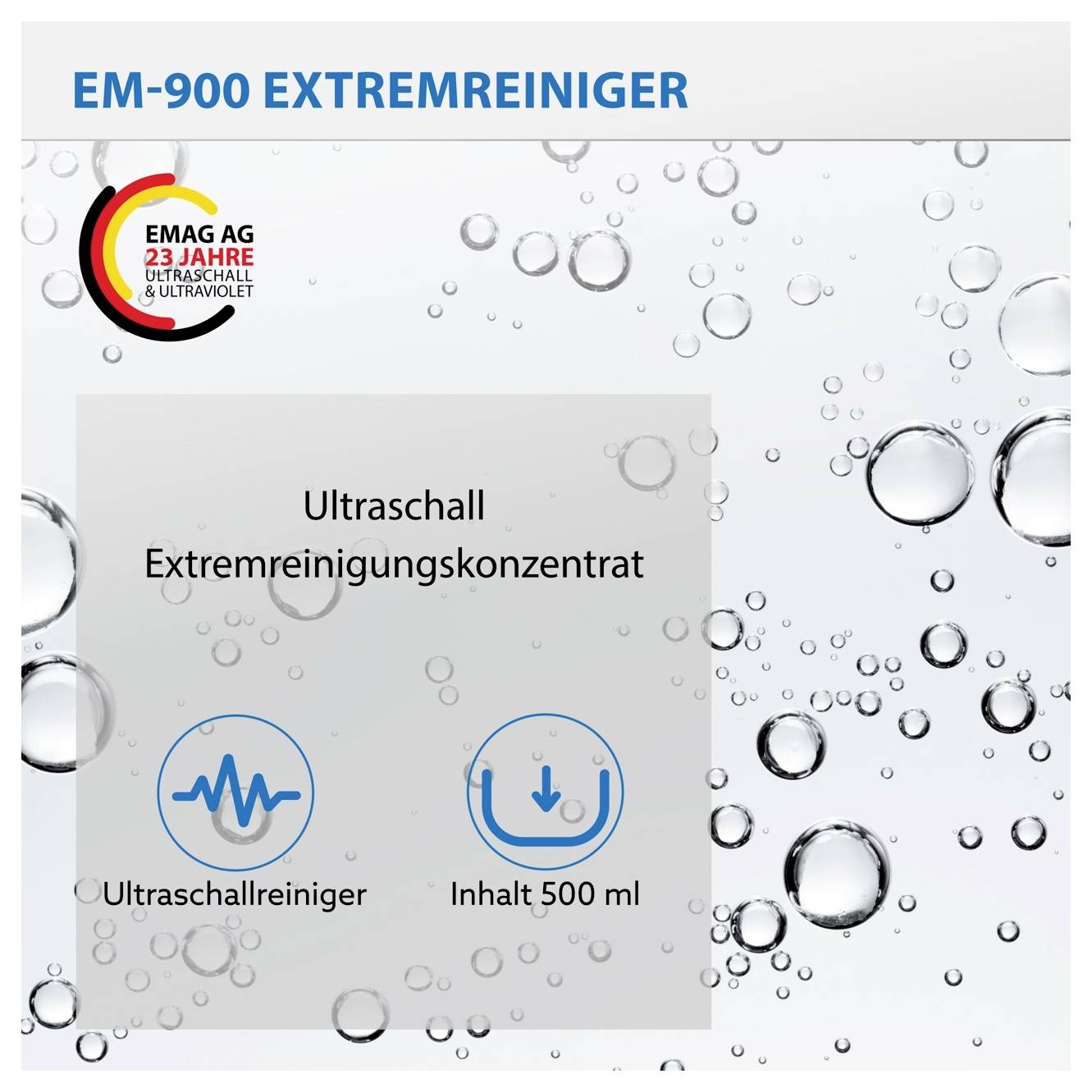Werbegrafik für 'EM-900 Extremreiniger': Ultraschall-Extremreinigungskonzentrat, Inhalt 500 ml, mit Emag-Logo und Blasenhintergrund.