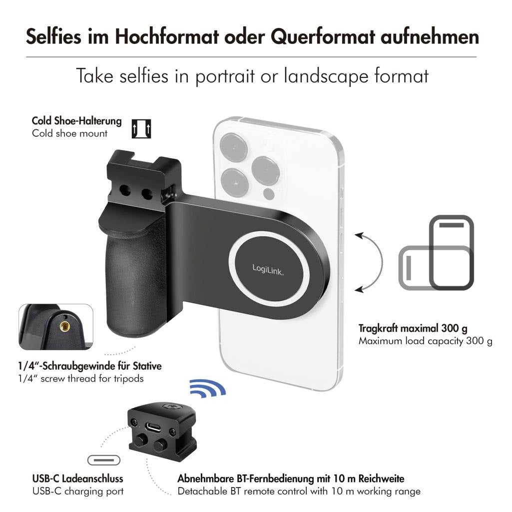'Selfies im Hochformat oder Querformat aufnehmen' zeigt eine Handyhalterung. Details: Cold Shoe-Halterung, USB-C Ladenschluss, Bluetooth-Fernbedienung. Maximale Tragkraft 300 g.