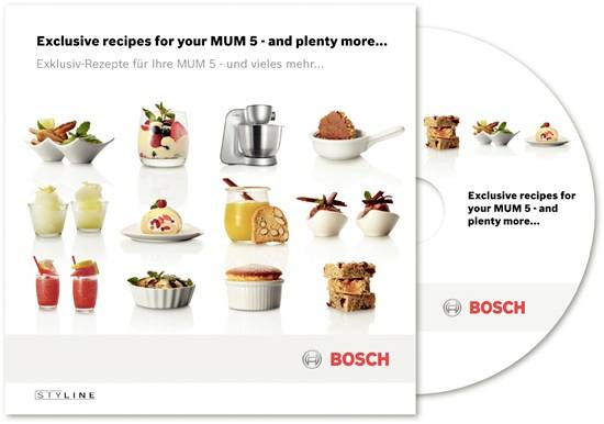 'Exklusive Rezepte für Ihre MUM 5 – und vieles mehr...' zeigt verschiedene Gerichte. Abgebildet: Kuchen, Desserts, Mixer. Bosch-Logo unten.