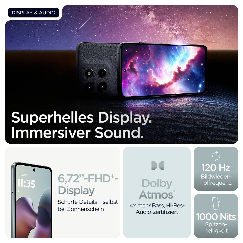 'Smartphone mit superhellem Display und immersivem Sound. 6,72" FHD+ Bildschirm, Dolbys Atmos, 120 Hz, 1000 Nits maximale Helligkeit.'