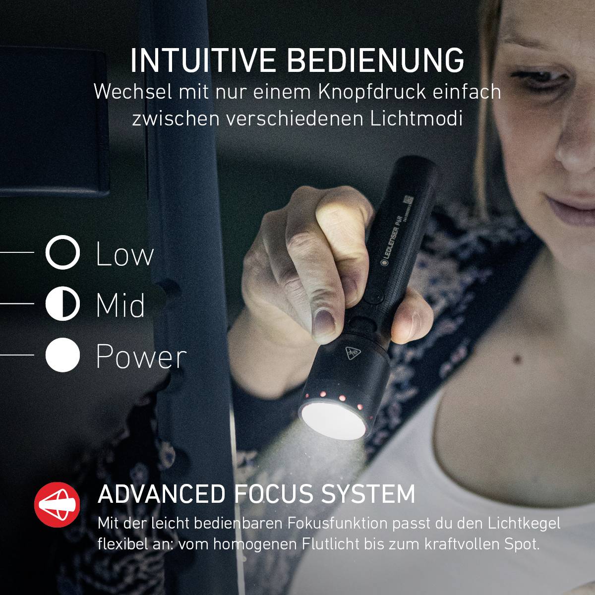 Intuitive Bedienung einer Taschenlampe mit drei Helligkeitsstufen: Low, Mid, Power. Wechselt mit Knopfdruck.