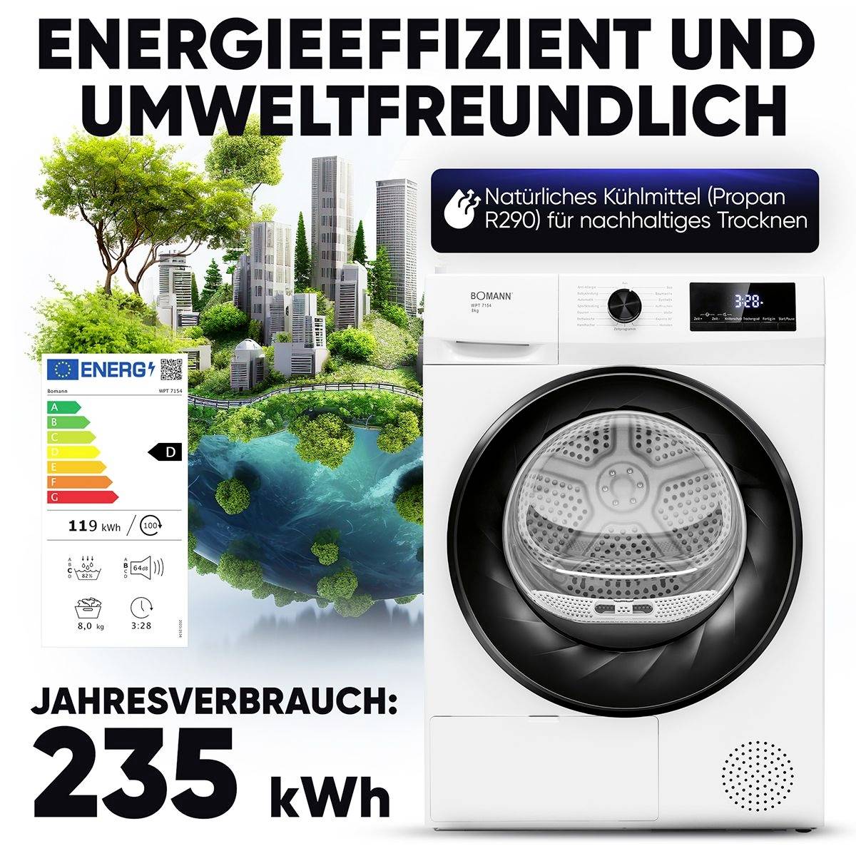 Wäschetrockner mit Aufschrift 'Energieeffizient und umweltfreundlich', ausgestattet mit natürlichem Kältemittel, Energieeffizienzklasse und einem jährlichen Energieverbrauch von 235 kWh.