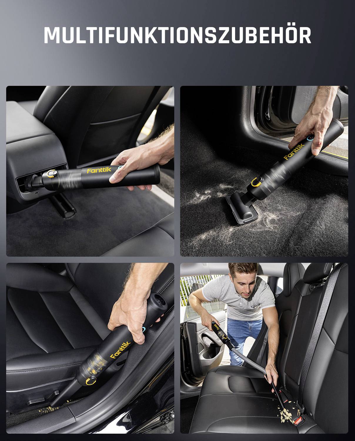 'Multifunktionszubehör': Vier Bilder zeigen eine Person, die einen tragbaren Staubsauger mit verschiedenen Aufsätzen zum Reinigen der Sitze und Böden des Autoinneren verwendet.