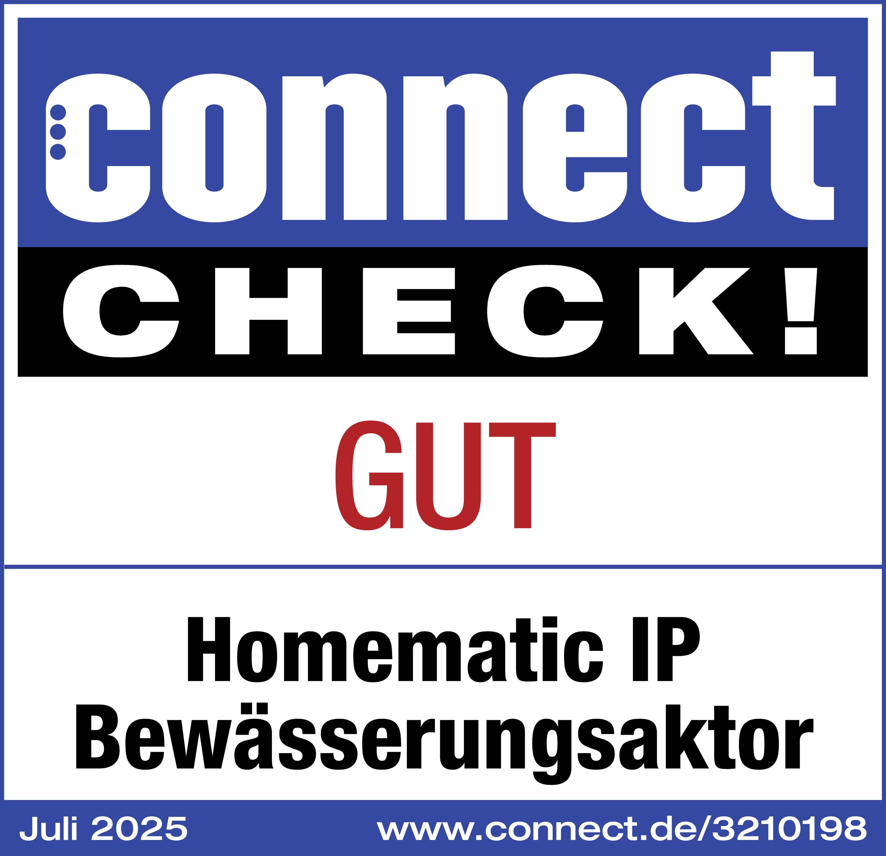 Das Bild zeigt ein Prüfsiegel von "connect" mit der Bewertung "Gut" für den Homematic IP Bewässerungsaktor, datiert auf Juli 2025.