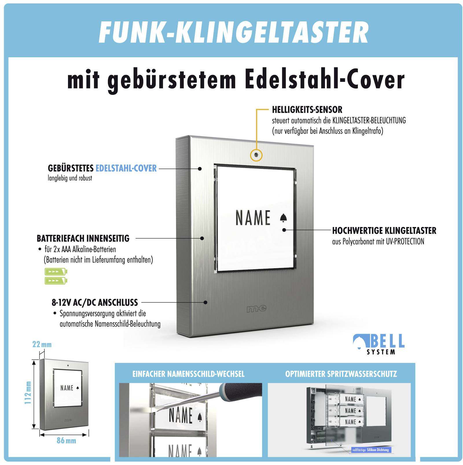 'Funk-Klingeltaster mit gebürstetem Edelstahl-Cover. Integriertes LED-Licht, Sesam öffne dich-Sensor, einfacher Namensschildwechsel.'