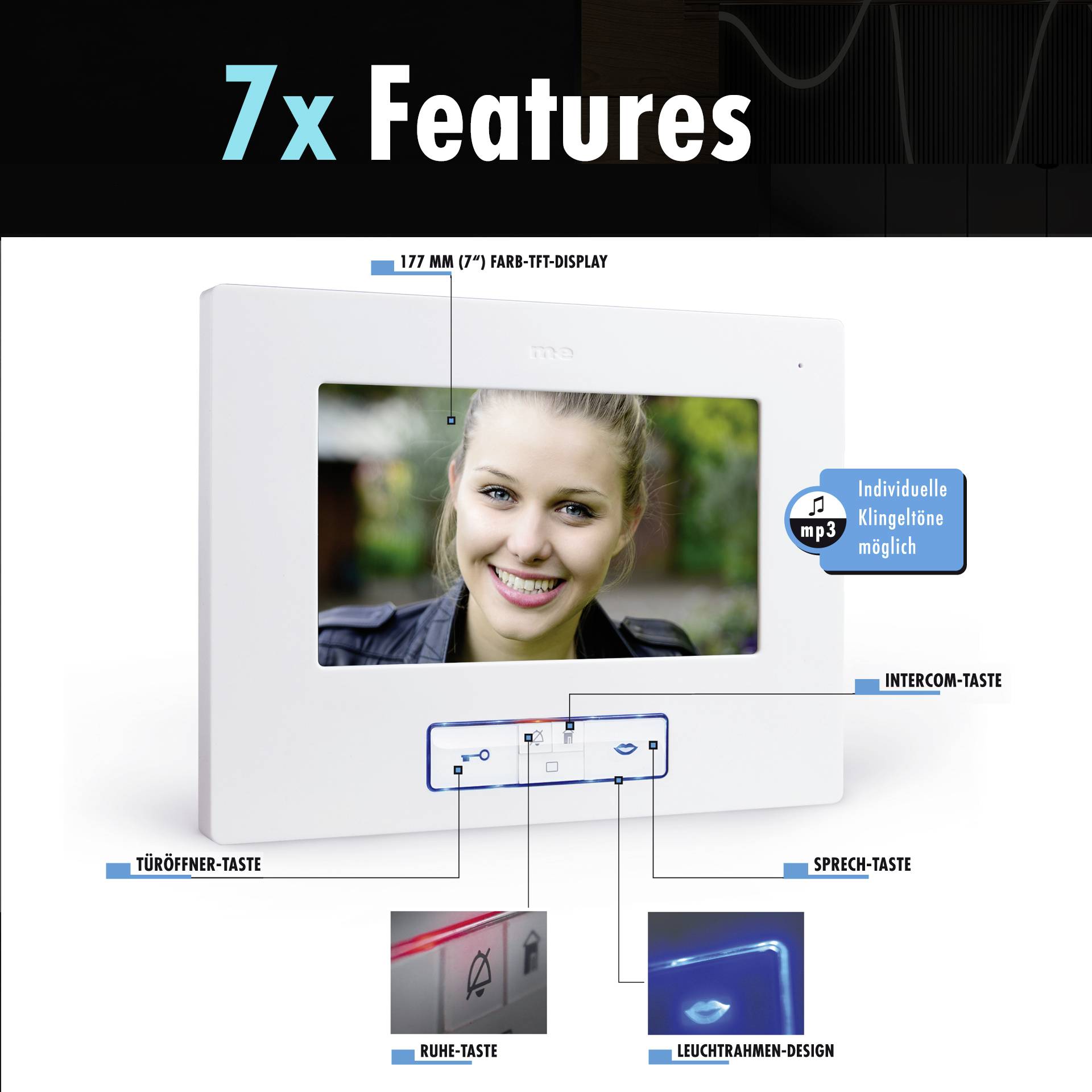 Ein digitales Display mit Foto einer lächelnden Frau. Features: 7 Zoll Farb-TFT-Display, MP3-Klingeltöne, Türöffner, Intercom-Taste.