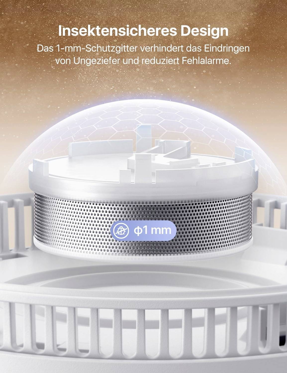 'Insektensicheres Design' zeigt ein 1-mm-Schutzgitter, das das Eindringen von Ungeziefer verhindert und Fehlalarme reduziert.