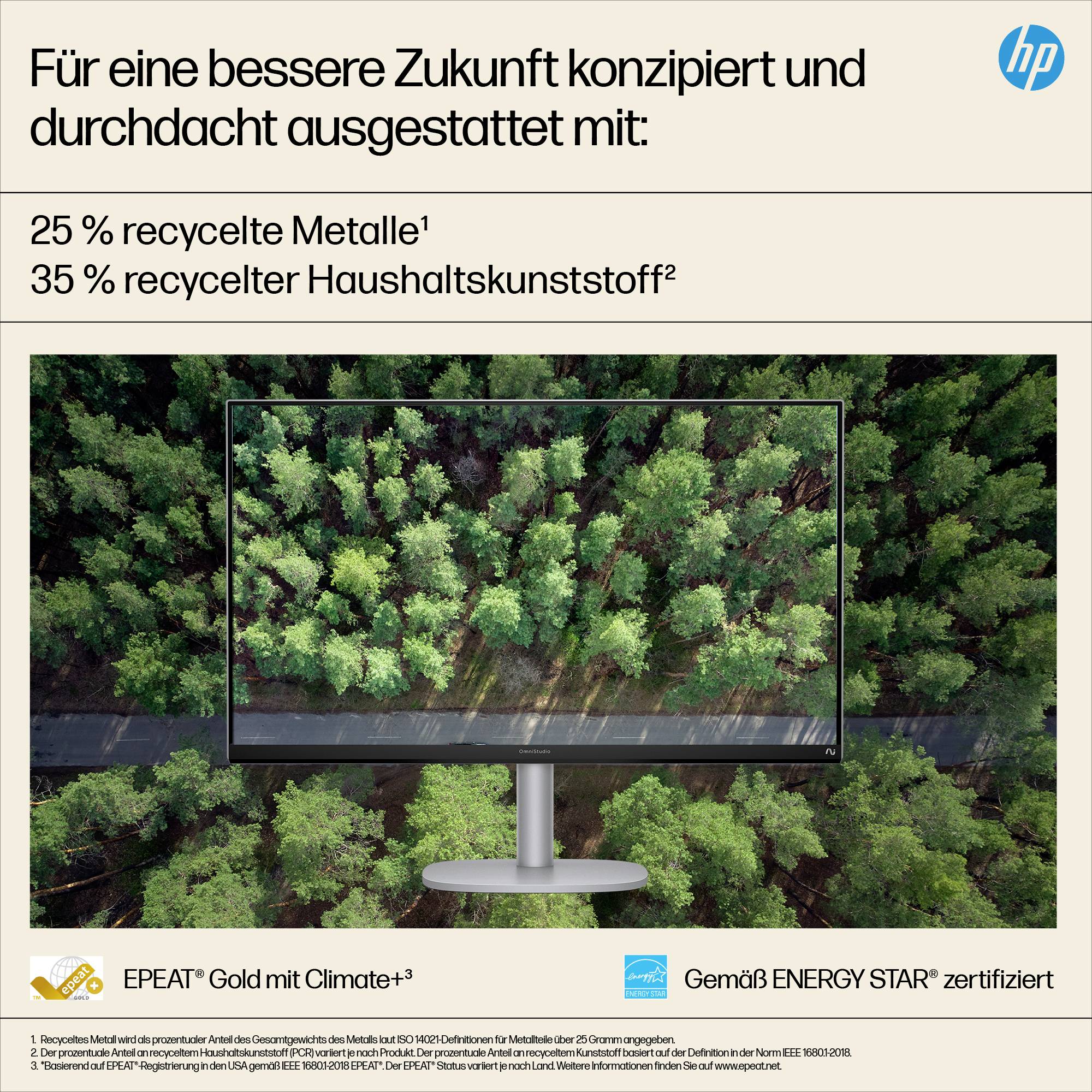 'Monitor mit Bild eines dichten Waldes. Text: Für eine bessere Zukunft konzipiert und durchdacht ausgestattet mit 25 % recycelte Metalle, 35 % recycelter Haushaltskunststoff.'