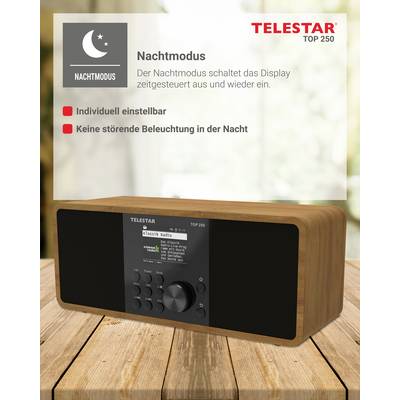 Ein hölzernes digitales Radio mit der Markenbezeichnung 'Telestar Top 250' steht auf einem Tisch. Der Text hebt Funktionen hervor: anpassbarer Nachtmodus und keine störende Nachtbeleuchtung.