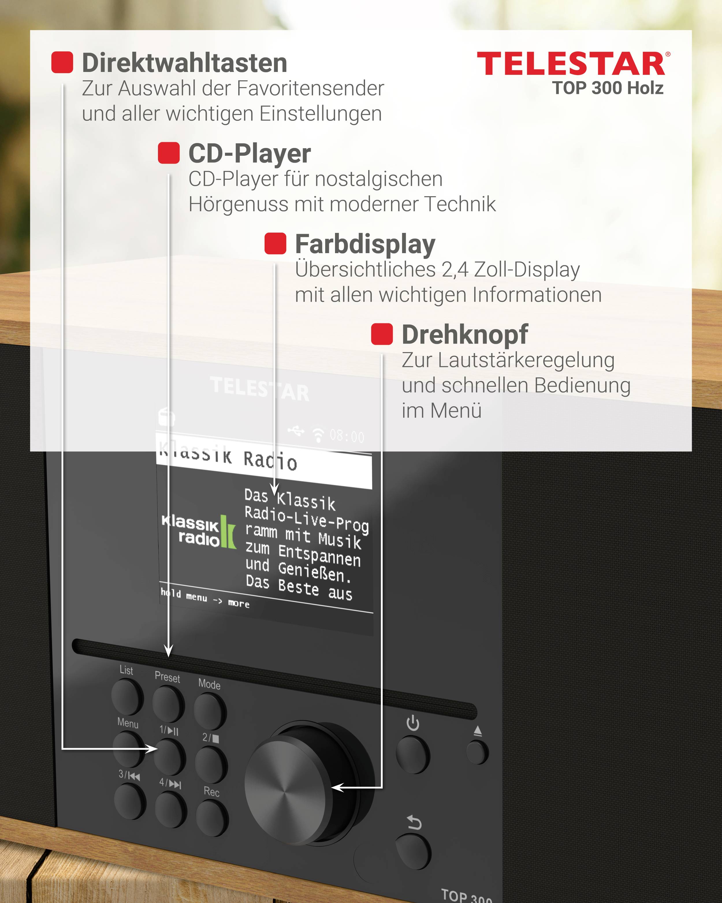 'Radio mit CDs' verfügt über Direktwahltasten, CD-Player, 2,4 Zoll Farbdisplay, Drehknopf für Lautstärke und Menü, Holzdesign.