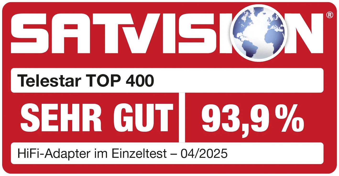 'SATVISION' Bewertungsetikett: Telestar TOP 400, 'SEHR GUT' 93.9%, HiFi-Adapter-Test, April 2025.