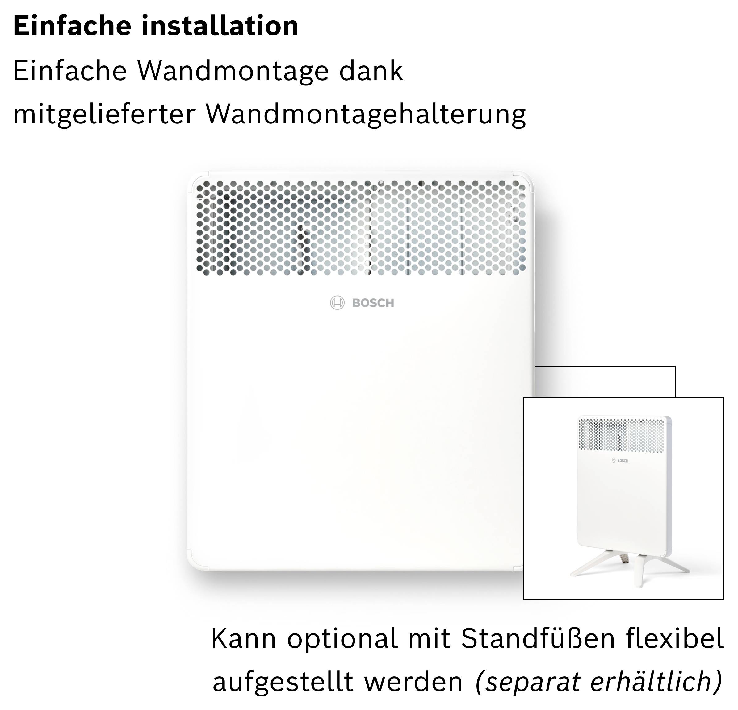 Ein weißer Heizkörper an der Wand montiert, mit der Option, auf Standfüßen freistehend genutzt zu werden. Text: 'Einfache Installation'.
