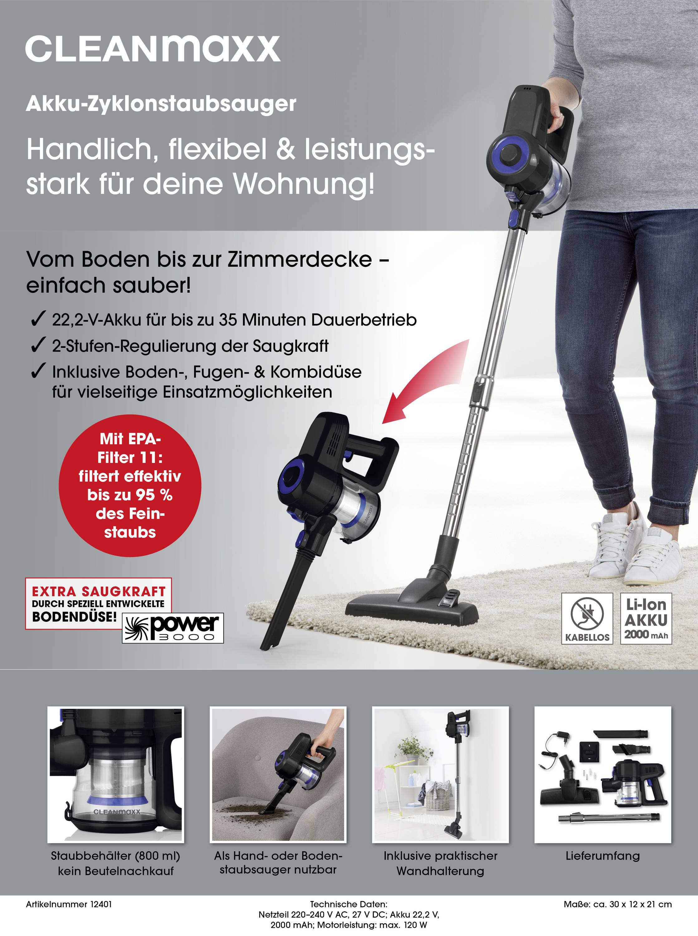 Akku-Zyklonstaubsauger von CLEANmaxx mit flexibler Handhabung und 22,2 V-Akku. Enthält Hepa-Filter, verschiedene Aufsätze und 5-Stufen-Regulierer. Ideal für Boden und Zimmerdecke.