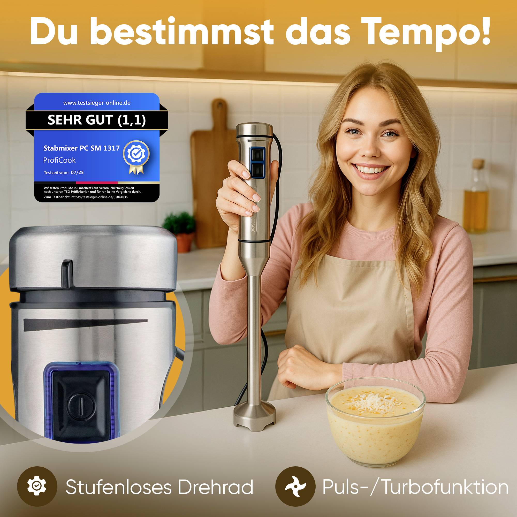 Frau lächelt in Küche, hält Stabmixer über Schüssel; Text oben: 'Du bestimmst das Tempo!', unten Symbole für Funktionen des Mixers.