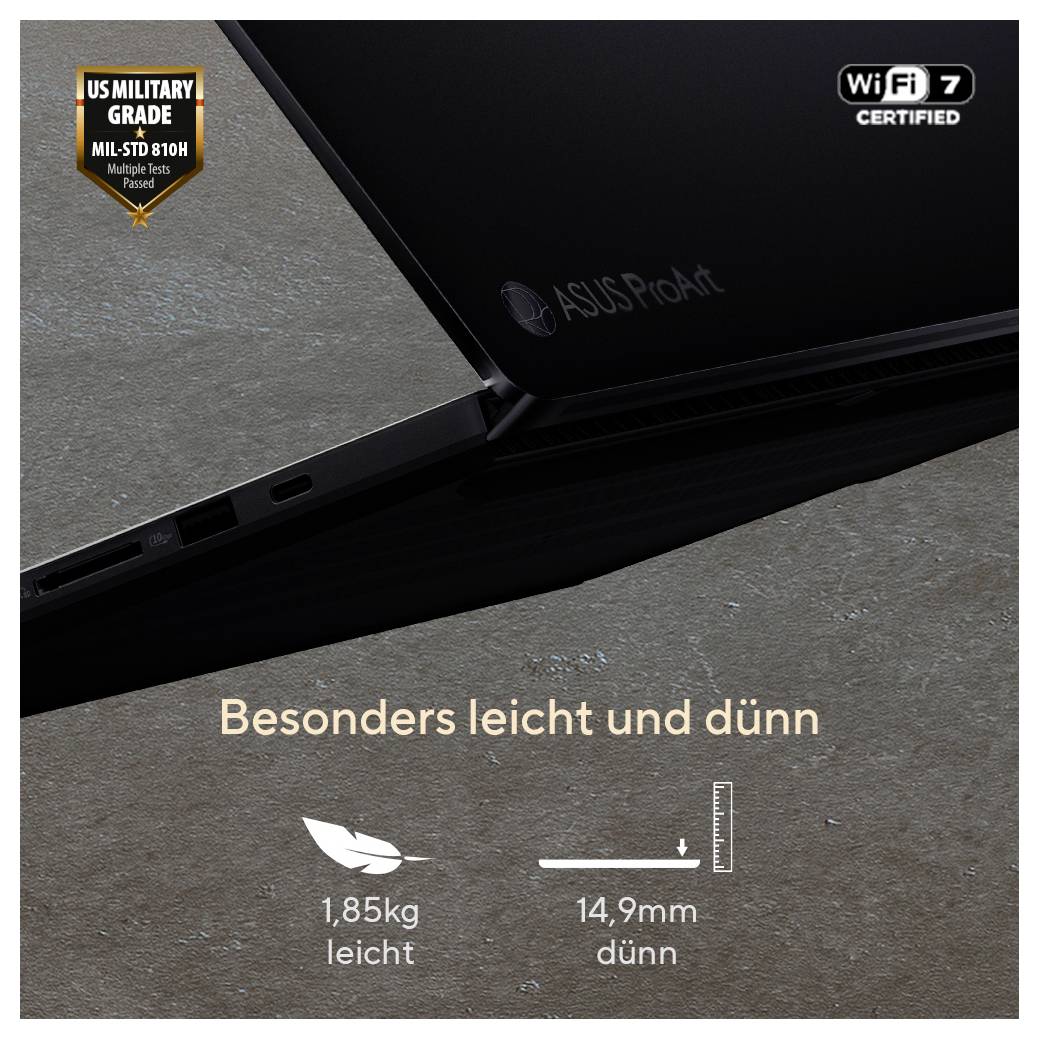 Ein schwarzer ASUS ProArt Laptop, der sein geringes Gewicht von 1,85 kg und seine Dünnheit von 14,9 mm betont, ausgestattet mit militärischer Robustheit und WiFi-7-Zertifizierung.