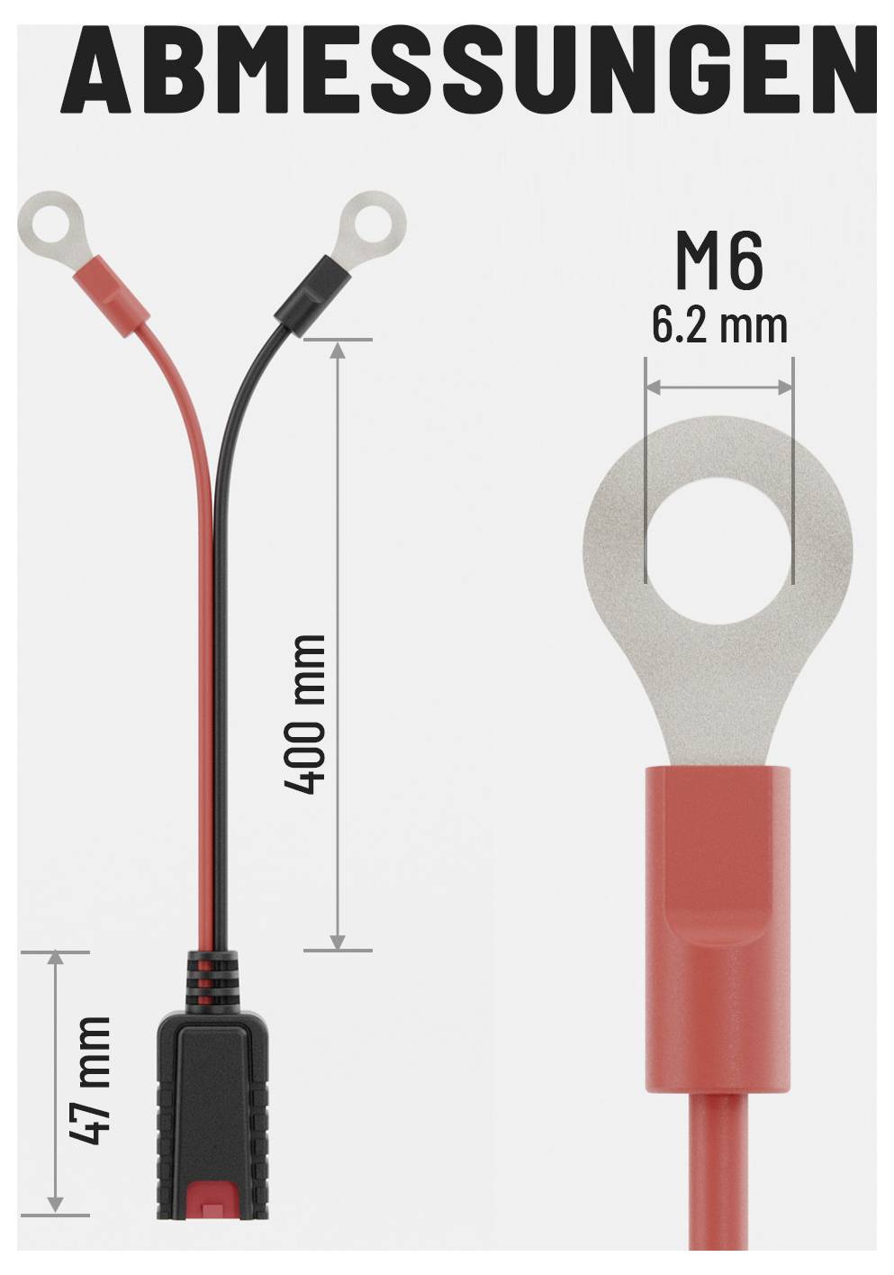 Abmessungen<br><br>Das Bild zeigt ein rotes und schwarzes Kabel mit Ringösen. Abmessungen: Kabellänge 400 mm, Endstück 47 mm. Endstückgröße M6, 6,2 mm.