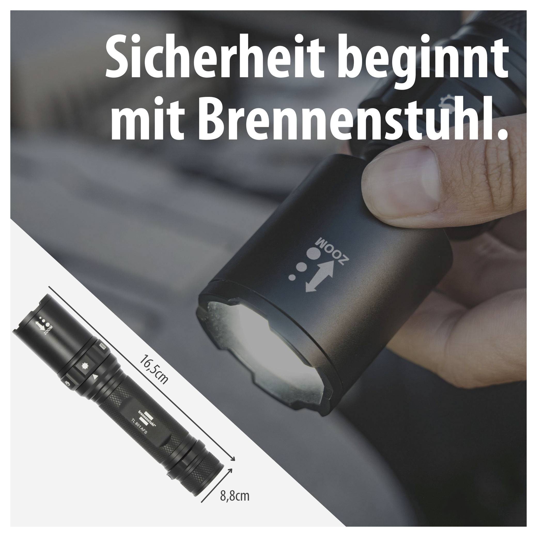 Werbung für eine Brennenstuhl-Taschenlampe mit dem Slogan 'Sicherheit beginnt mit Brennenstuhl.', gezeigt in der Hand und als Produktbild mit Maßen 16,5 cm und 8,8 cm.