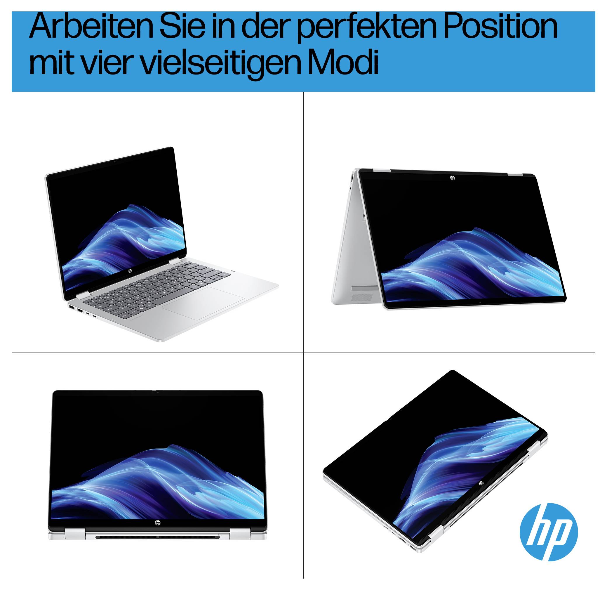 Das Bild zeigt einen Laptop in vier verschiedenen Positionen: Laptop, Zelt, Stand und Tablet. Oben steht der Text 'Arbeiten Sie in der perfekten Position mit vier vielseitigen Modi'. Unten rechts ist das HP-Logo.