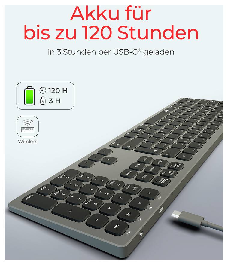 Kabellose Tastatur mit 120 Stunden Akkulaufzeit, aufladbar in 3 Stunden über USB-C.