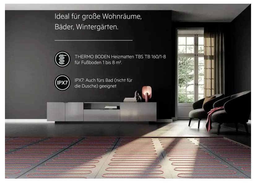 Fußbodenheizung in modernem Raum, ideal für große Räume und Bäder. Beschriftung: 'THERMO BODEN Heizmatten' und 'IPX7: Auch für Bad geeignet'.