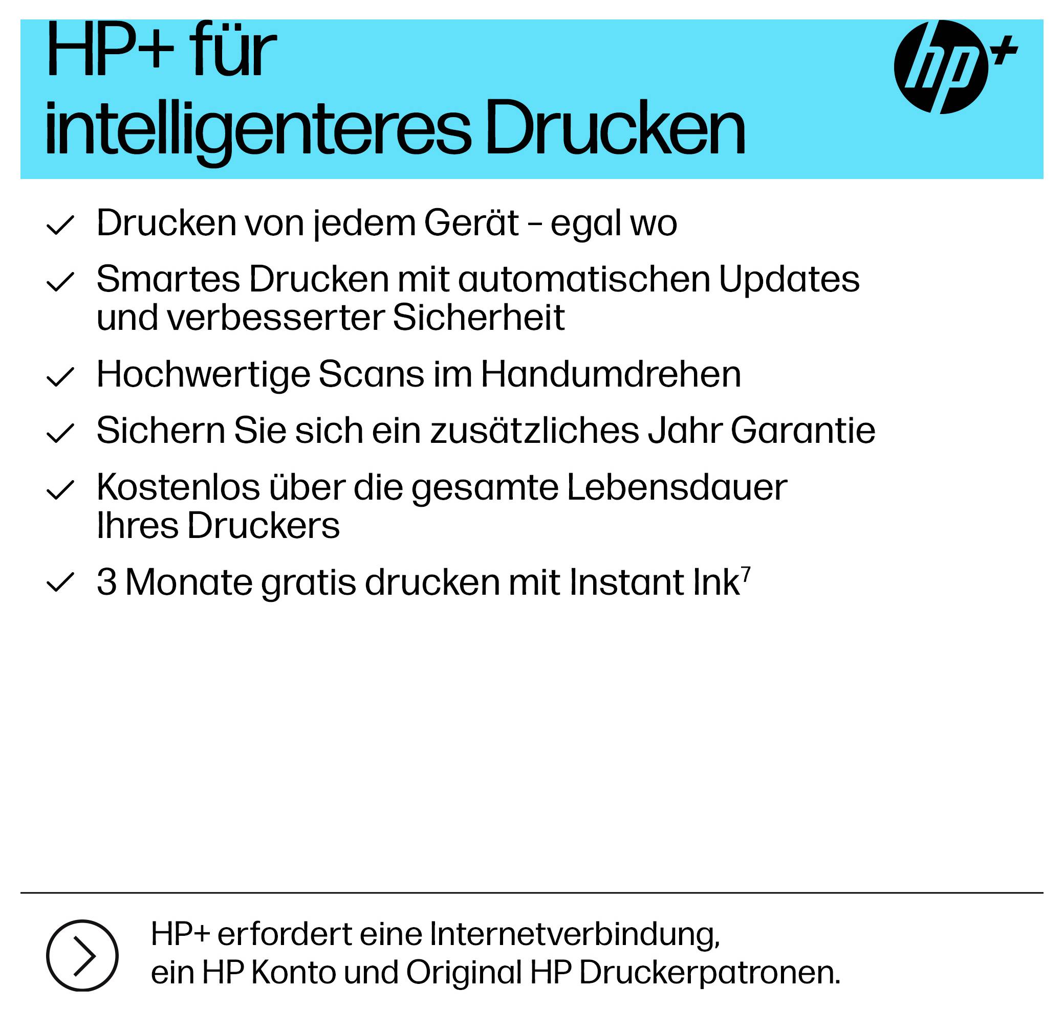HP+ für intelligenteres Drucken" hebt folgende Funktionen hervor: Drucken von jedem Gerät, intelligentes Drucken mit Updates, zusätzliche Garantie, kostenlose Garantieverlängerung, 3 Monate kostenloses Drucken mit Instant Ink.
