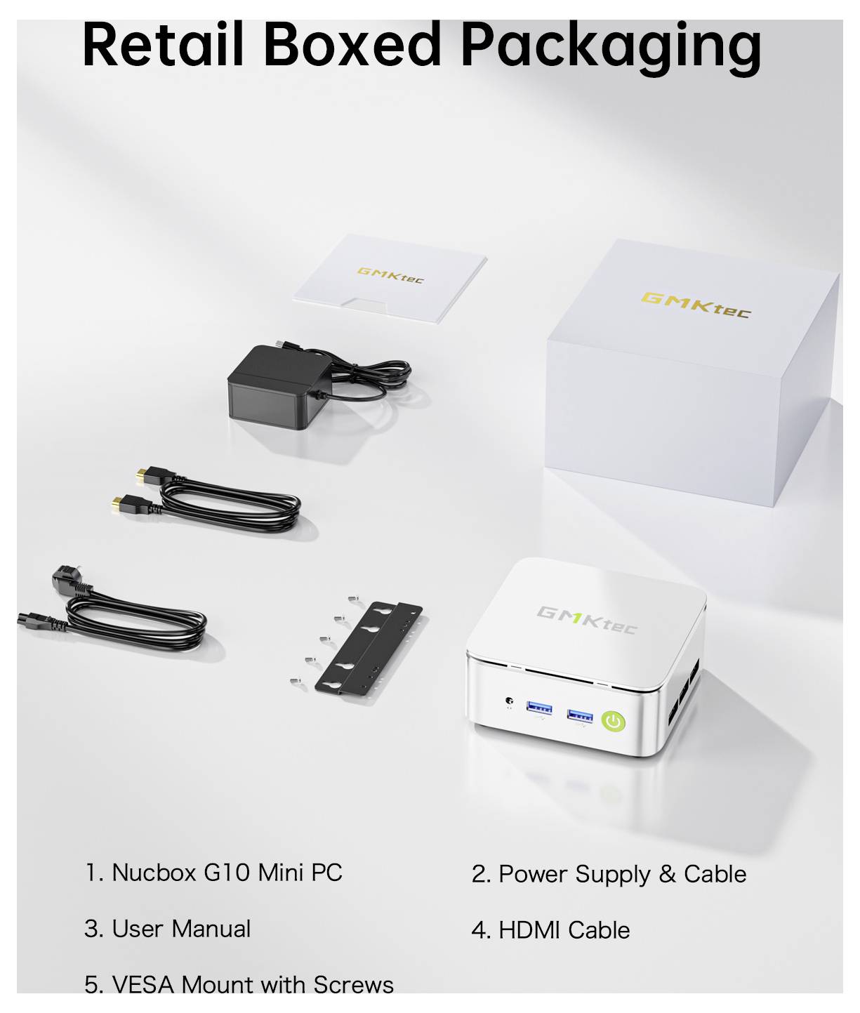 „Retail Boxed Packaging"-Abbildung zeigt einen GMKtec Nucbox G10 Mini-PC mit Netzteil, Benutzerhandbuch, VESA-Halterung mit Schrauben und HDMI-Kabel.