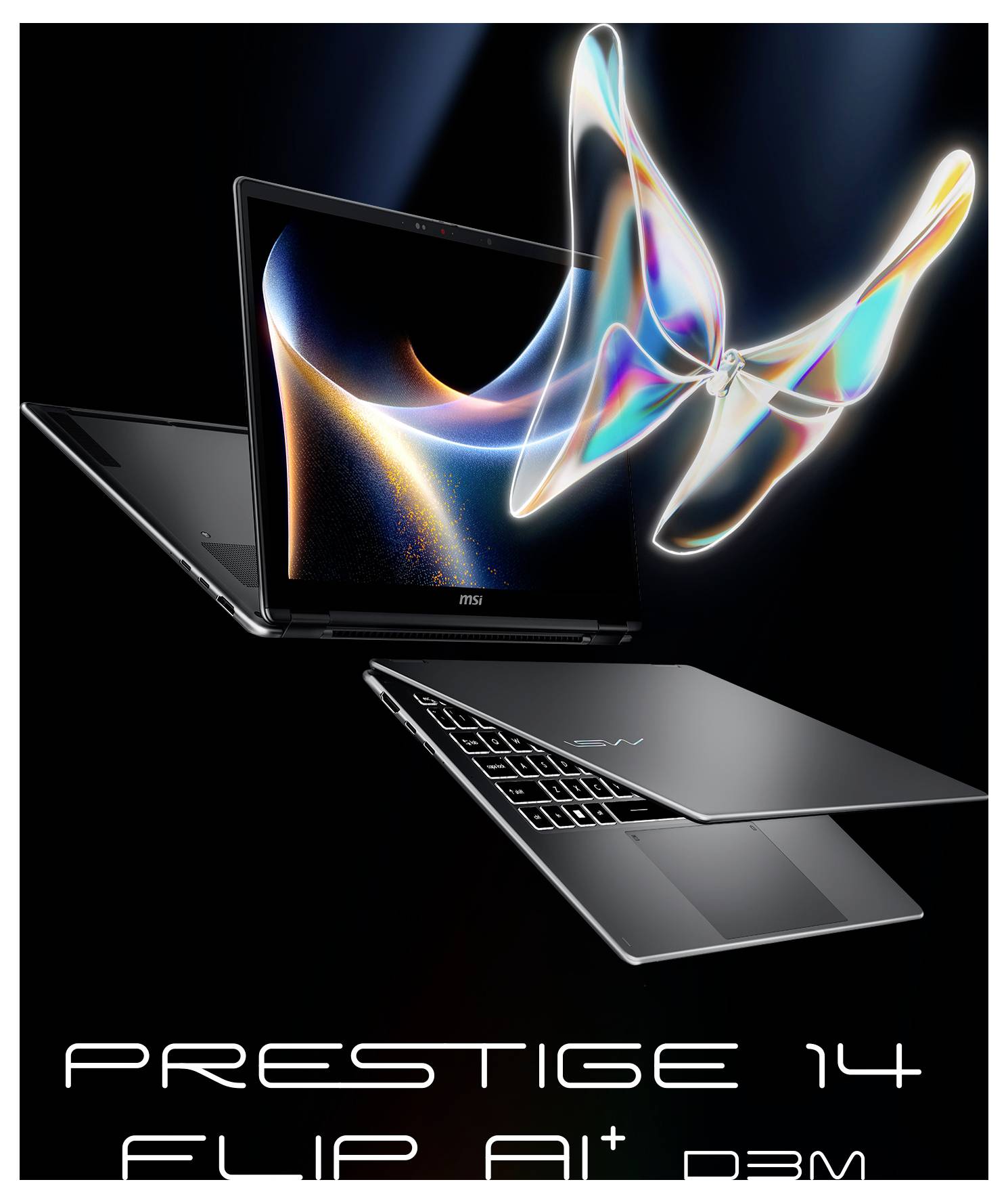 Ein Laptop mit einem farbenfrohen Schmetterlings-Hologramm wird auf dem Bildschirm angezeigt. Der Text lautet „Prestige 14 Flip A1+ P3M."