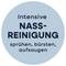 'Intensive NASSREINIGUNG: sprühen, bürsten, aufsaugen' in blauer Kreisform.