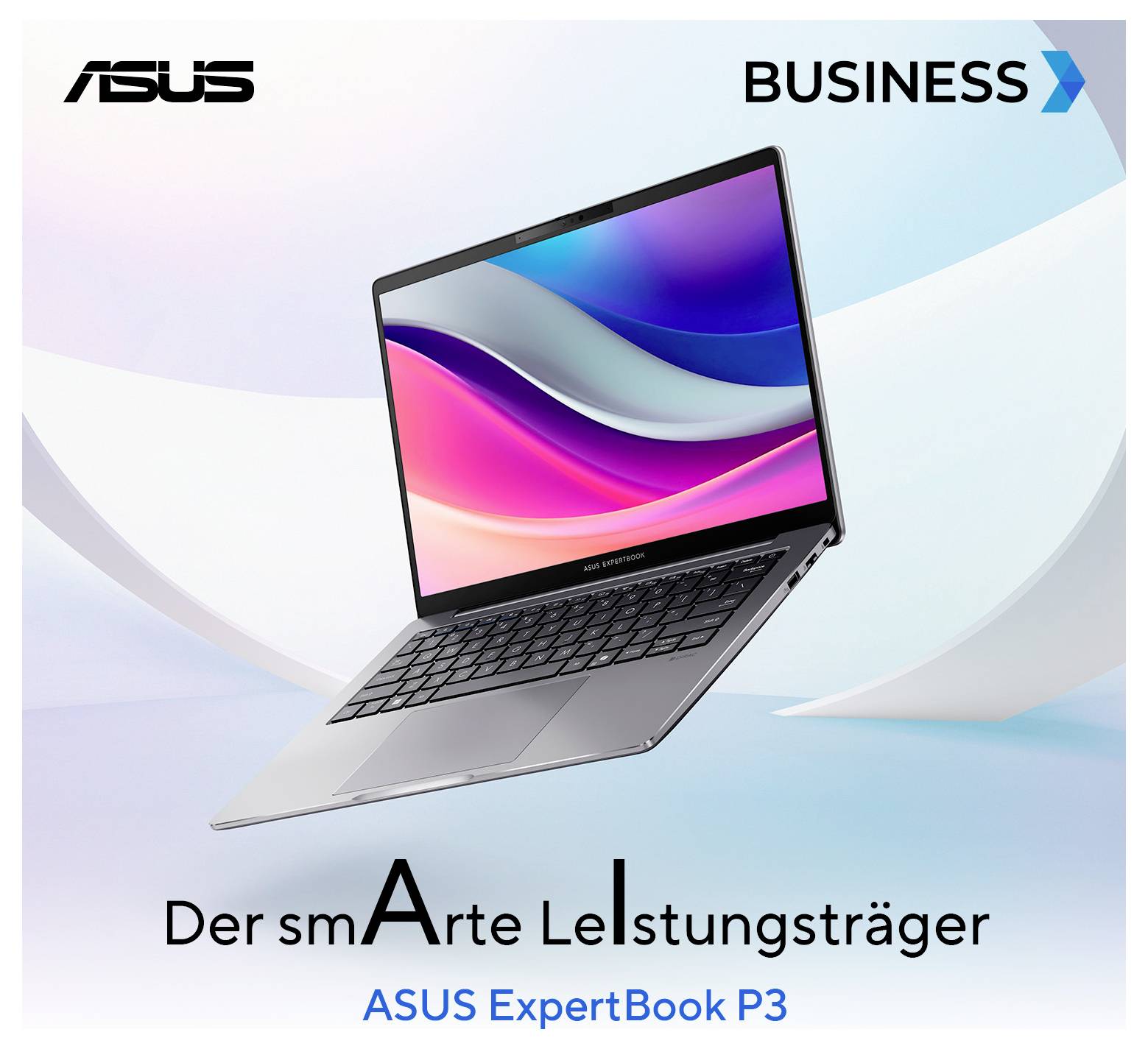 'ASUS ExpertBook P3' Laptop mit offenem Display, zeigt lebendige Grafiken. Text: 'Der smArte Leistungsträger'. Markenlogos von ASUS und BUSINESS.