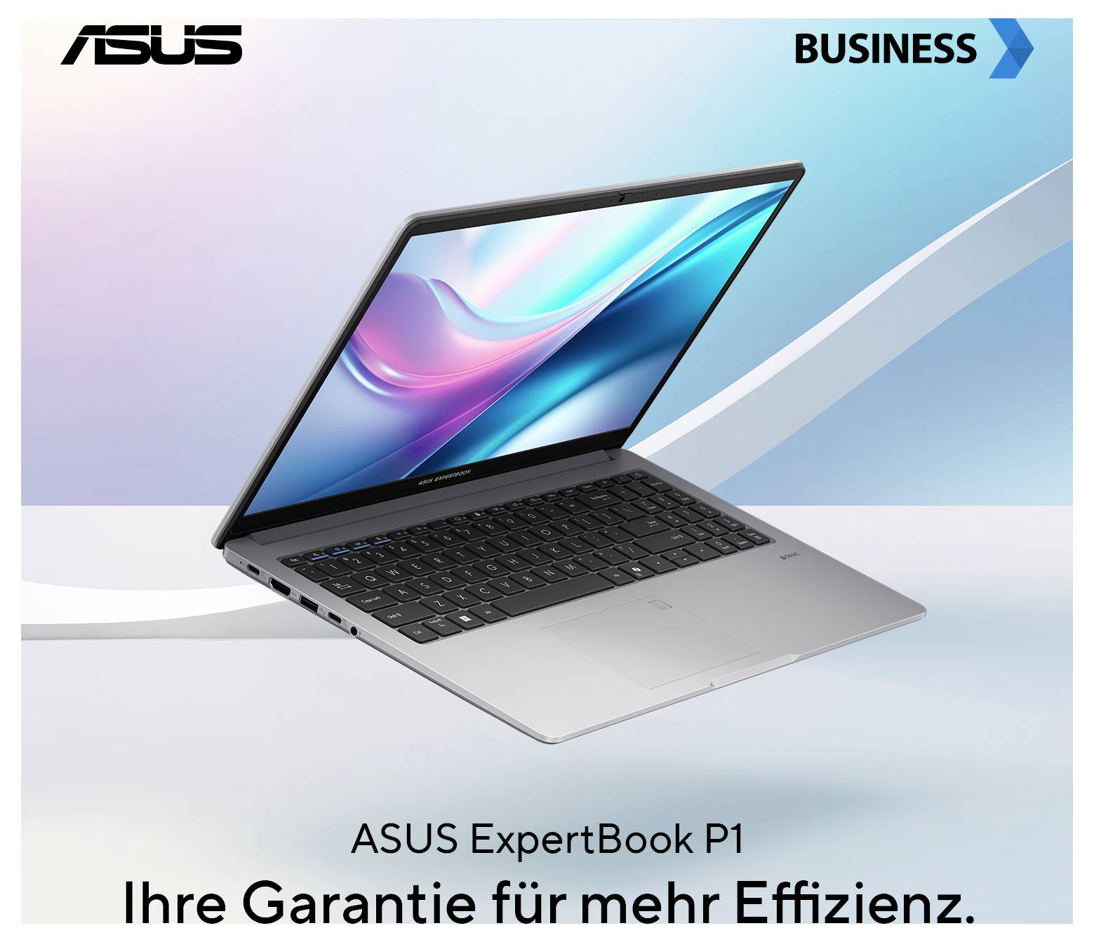 Ein silbernes ASUS ExpertBook P1 Laptop auf farbigem Hintergrund. Text: 'Ihre Garantie für mehr Effizienz.' Firmenlogos oben.