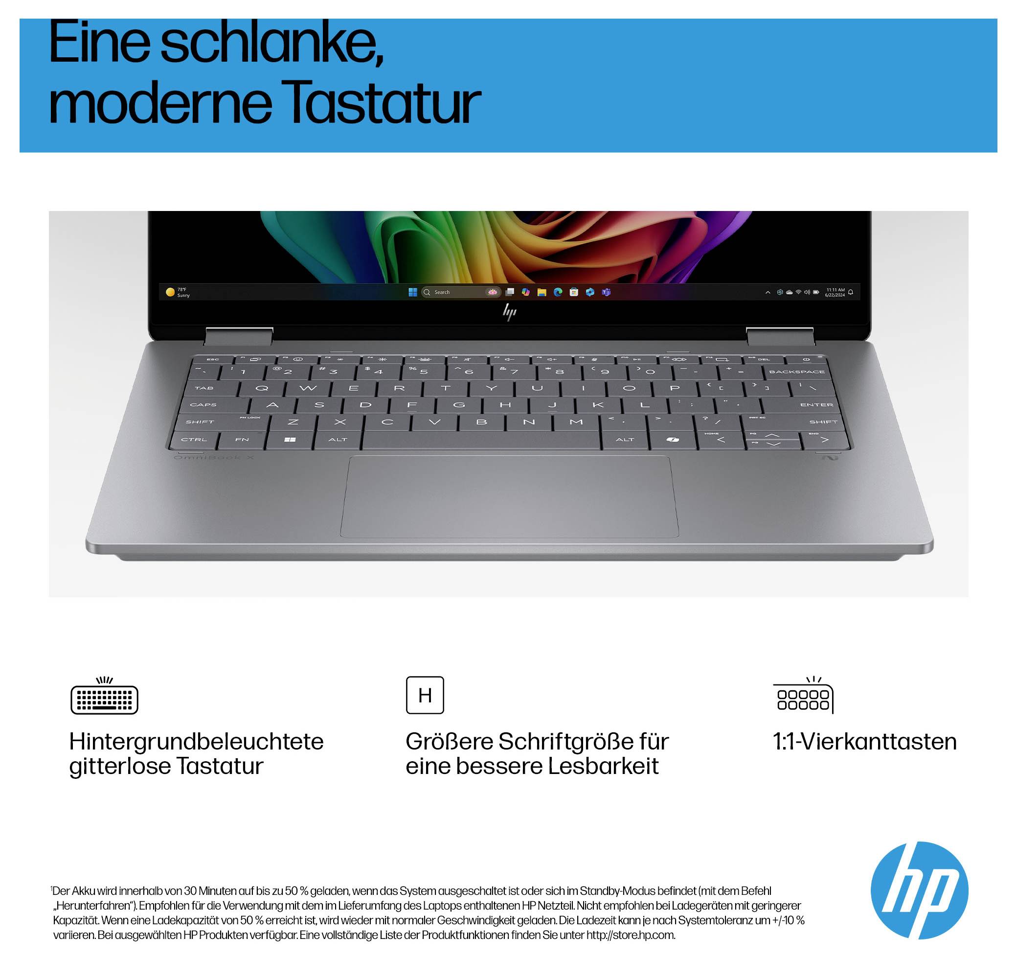 Laptop mit schlanker, moderner, hintergrundbeleuchteter Tastatur. Größere Schrift für bessere Lesbarkeit und 1:1-Vierkanttasten.