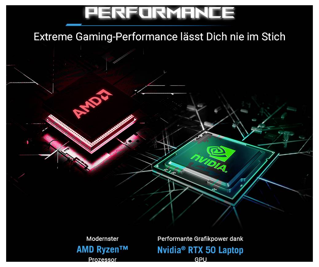 'Performance' mit AMD Ryzen Prozessor und Nvidia RTX 50 Laptop GPU. Text: 'Extreme Gaming-Performance lässt Dich nie im Stich'.
