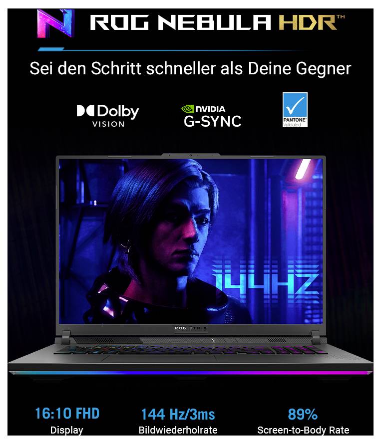 Ein Gaming-Laptop mit 144 Hz Bildschirm. Slogan: 'Sei den Schritt schneller als Deine Gegner'. Technologien: Dolby Vision, Nvidia G-Sync.