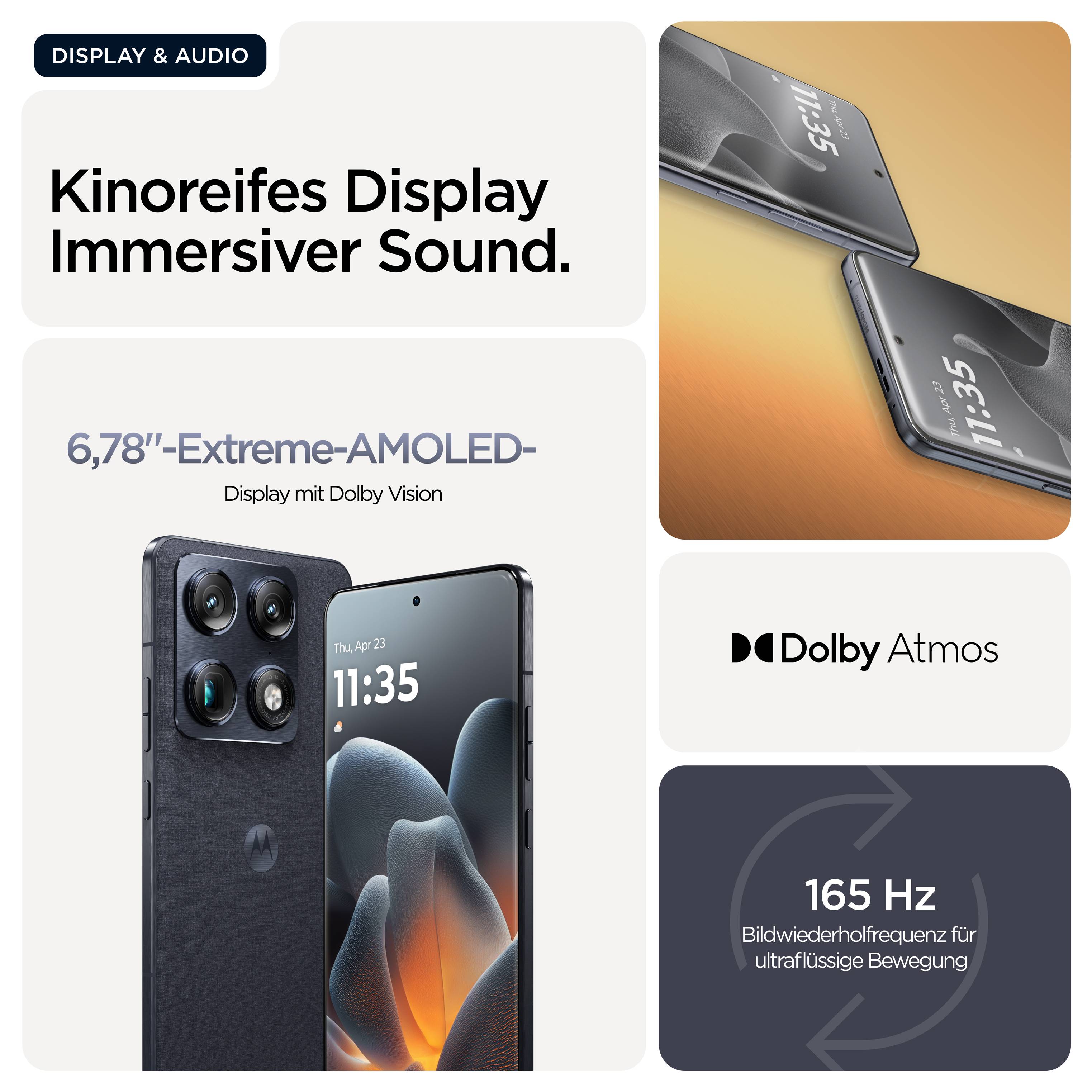 'Smartphone mit 6,78"-Extreme-AMOLED-Display und Dolby Vision. Dolby Atmos und 165 Hz Bildwiederholfrequenz für flüssige Bewegung.'