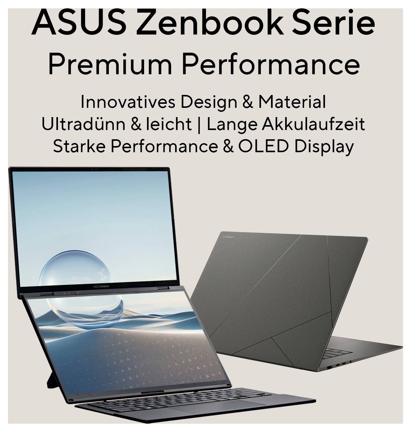 ASUS Zenbook Serie: Premium Performance. Innovatives Design, ultradünn, leicht, lange Akkulaufzeit, starke Performance, OLED Display.