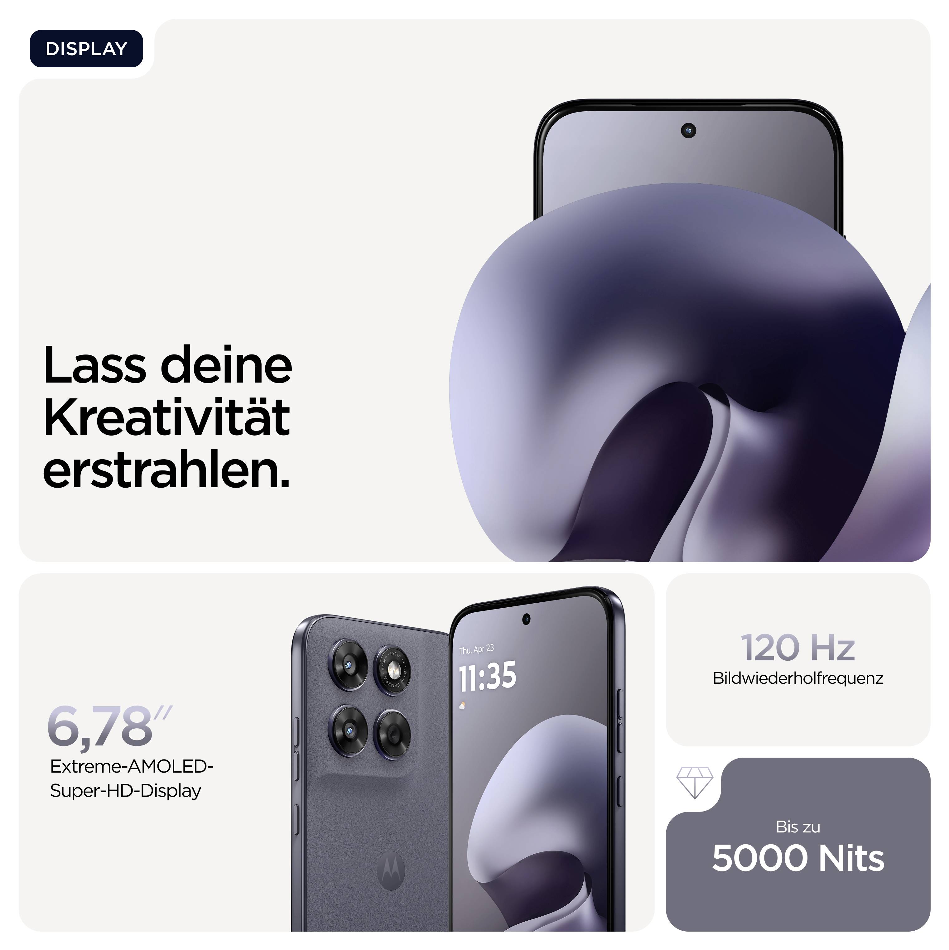 'Werbung für ein Smartphone mit großem Display und 120 Hz. Text: Lass deine Kreativität erstrahlen. 6,78" Extreme-AMOLED-Super-HD-Display bis zu 5000 Nits.'