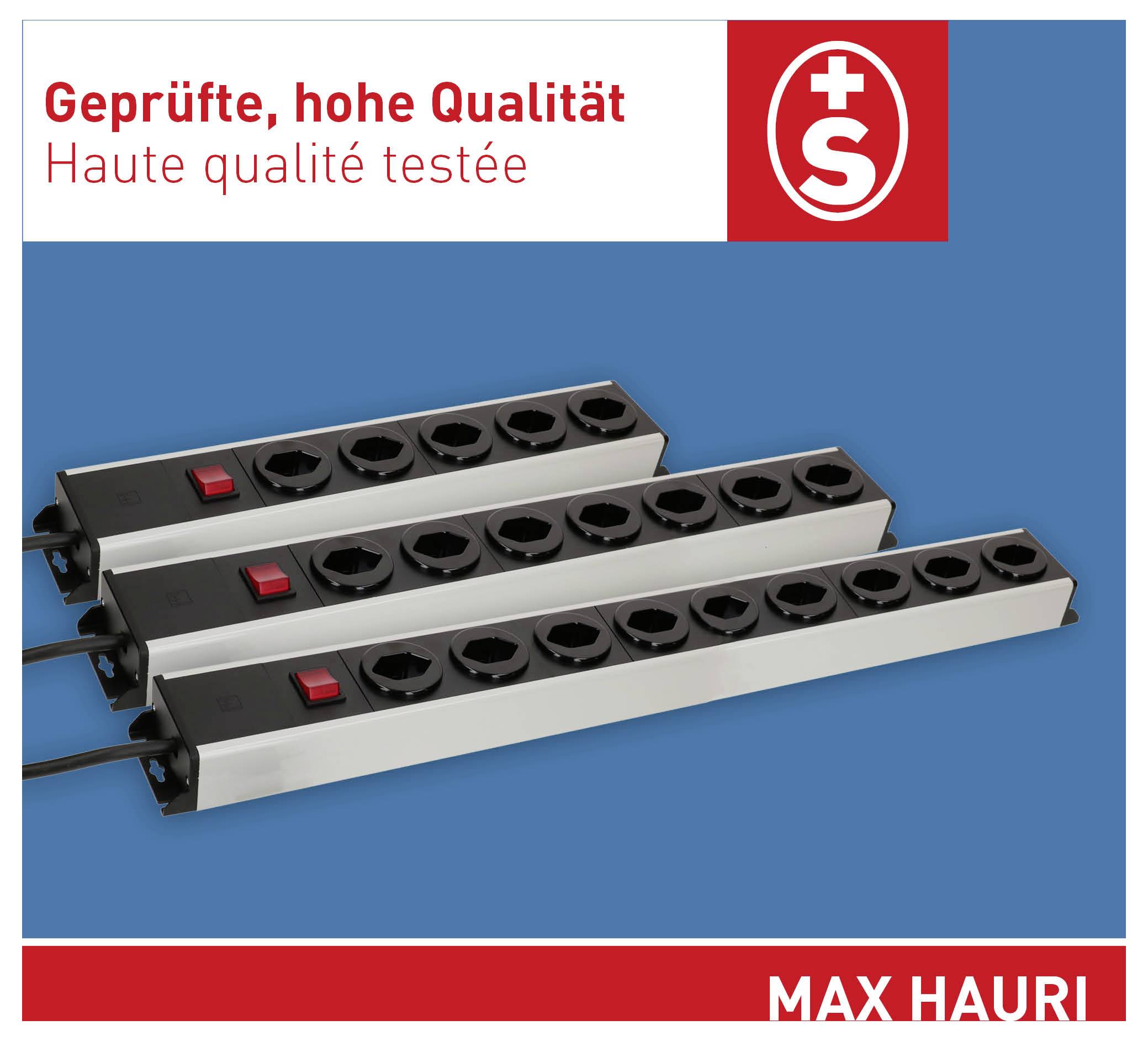 „Geprüfte, hohe Qualität" und „Haute qualité testée" über drei Steckdosenleisten mit Schaltern auf blauem Hintergrund. Marke: Max Hauri.