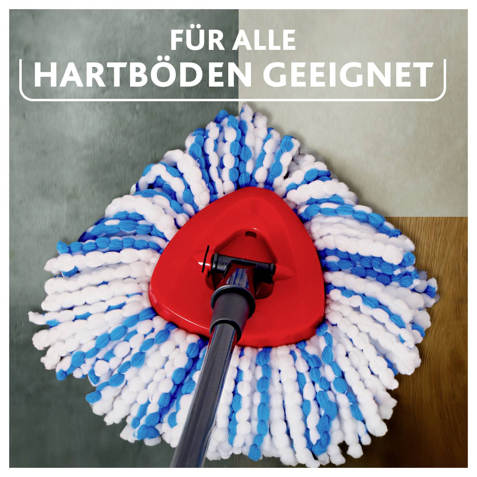 Ein Mopkopf mit blauen und weißen Fasern, befestigt an einer roten dreieckigen Basis, geeignet für alle Hartböden. Deutscher Text lautet „Für alle Hartböden geeignet".